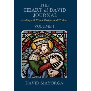 The Heart of David Journal Volume 1