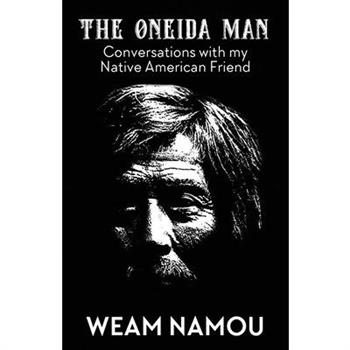 The Oneida Man