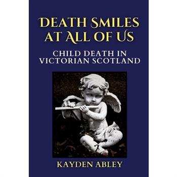 Death Smiles at All of Us