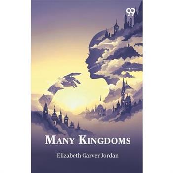 Many Kingdoms