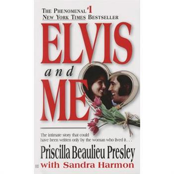 Elvis and Me