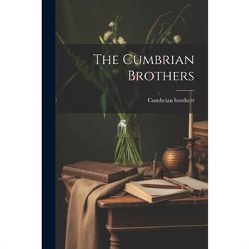 The Cumbrian Brothers