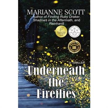 Underneath the Fireflies