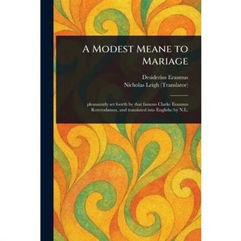 A Modest Meane to Mariage