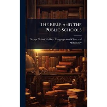 The Bible and the Public Schools