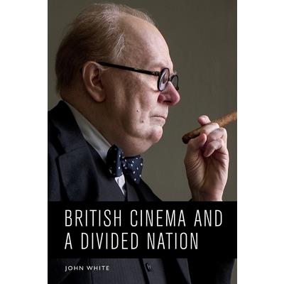 British Cinema and a Divided Nation