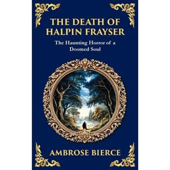 The Death of Halpin Frayser