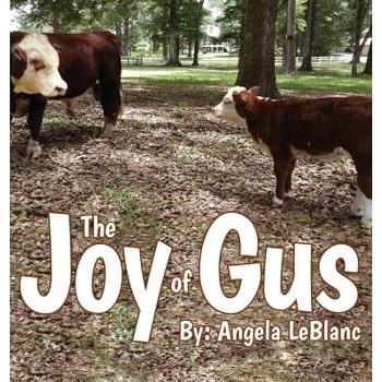 The Joy of Gus