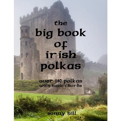 The Big Book of Irish Polkas