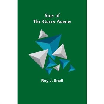 Sign of the Green Arrow