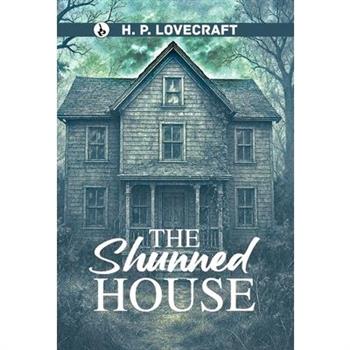 The Shunned House