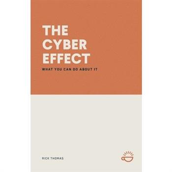 The Cyber Effect
