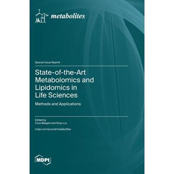 State-of-the-Art Metabolomics and Lipidomics in Life Sciences