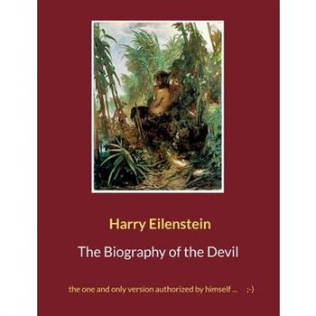 The Biography of the Devil