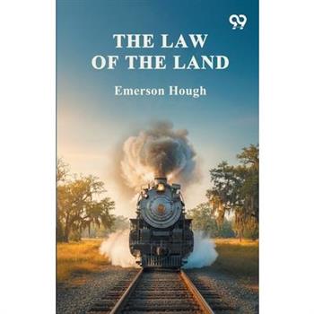 The Law Of The Land
