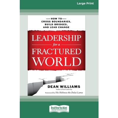 Leadership for a Fractured World