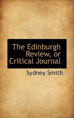 The Edinburgh Review, or Critical Journal