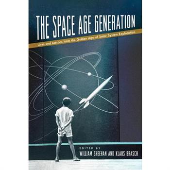 The Space Age Generation