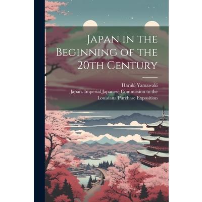 Japan in the Beginning of the 20th Century