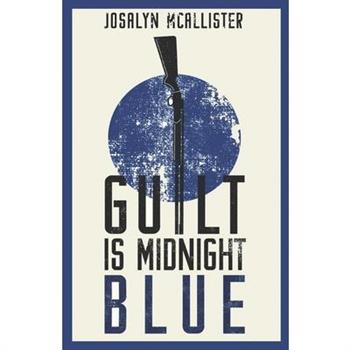 Guilt is Midnight Blue