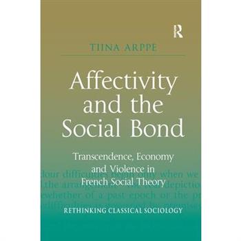 Affectivity and the Social Bond