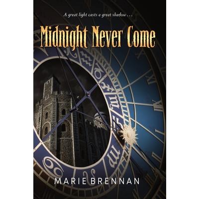Midnight Never Come