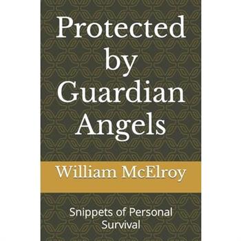 Protected by Guardian Angels