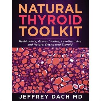 Natural Thyroid Toolkit