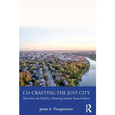 Co-Crafting the Just City