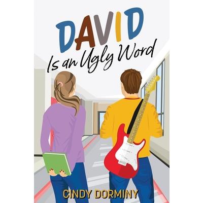 David Is an Ugly Word