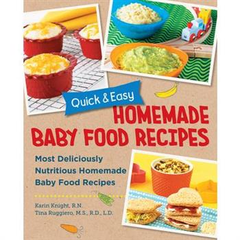 Quick and Easy Homemade Baby Food Recipes
