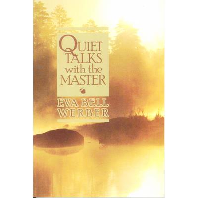 Quiet Talks with the Master