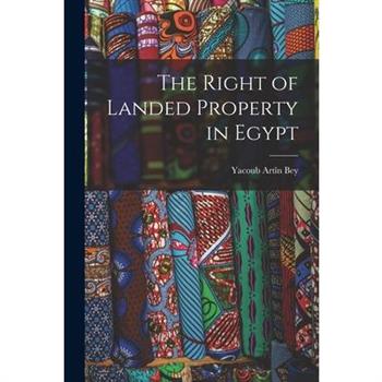 The Right of Landed Property in Egypt