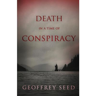 Death in a Time of Conspiracy