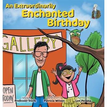 An Extraordinarily Enchanted Birthday