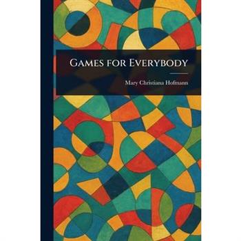 Games for Everybody