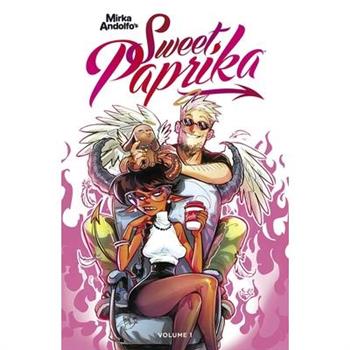 Mirka Andolfo’s Sweet Paprika, Volume 1