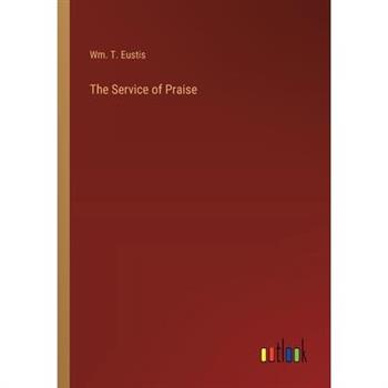 The Service of Praise