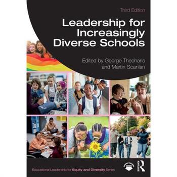 Leadership for Increasingly Diverse Schools