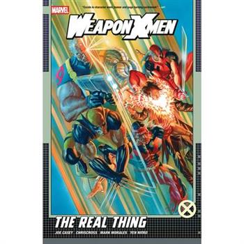 Weapon X-Men: The Real Thing