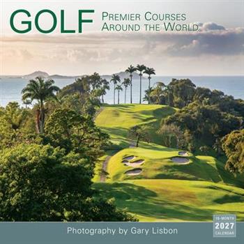 Golf: Premier Courses Around the World -- Gary Lisbon