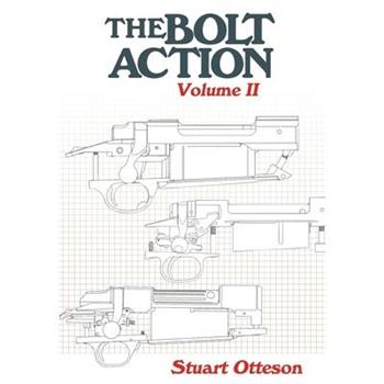 The Bolt Action