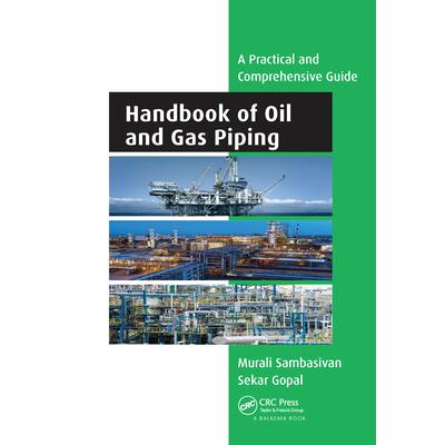 Handbook of Oil and Gas Piping