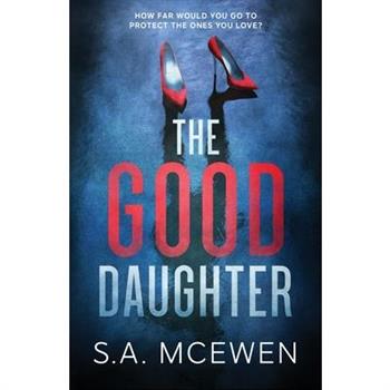 The Good Daughter