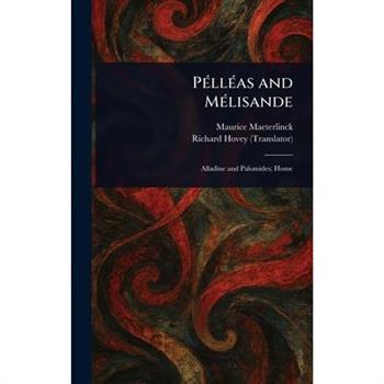 P矇ll矇as and M矇lisande