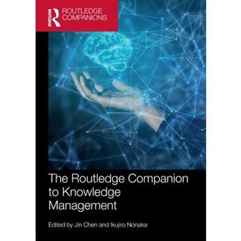 The Routledge Companion to Knowledge Management