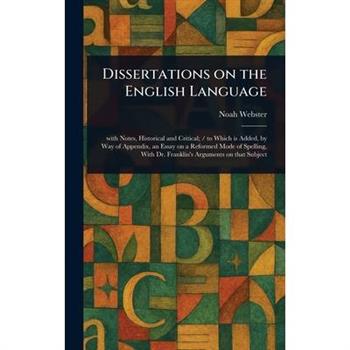 Dissertations on the English Language
