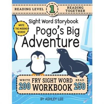 250 Sight Word Storybook, Pogo’s Big Adventure (Level 1)