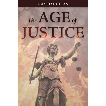 The Age of Justice