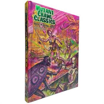 Mutant Crawl Classics Core Rulebook - Hardcover Edition